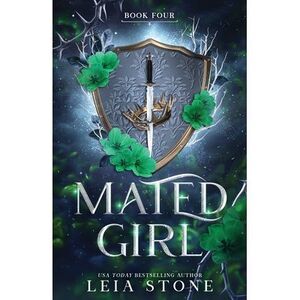 Mated Girl -- Leia Stone